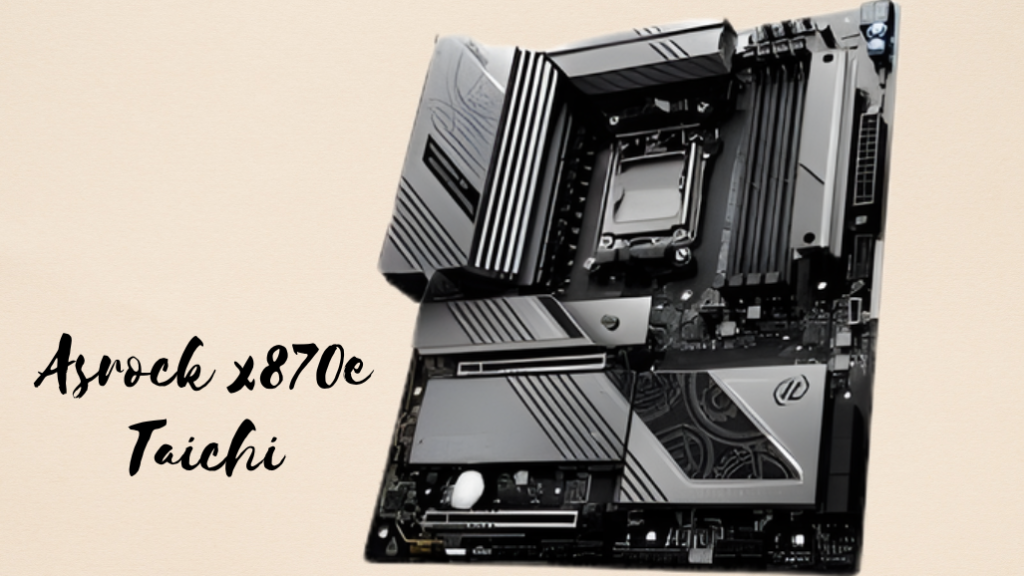 Asrock x870e Taichi: All You Need to Know About Build Quality, CPU Compatibility, Power Delivery, Thermal Design, Audio Features & Sound Quality, And Much More